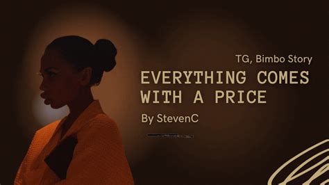Everything Comes With A Price Tg Bimbo Teaser By Stevenc From