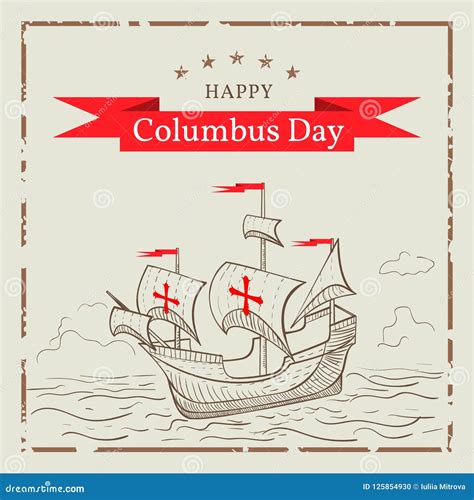 Happy Columbus Day Greeting Card With A Ship In The Style Of Sk Stock