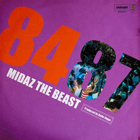 Midaz The Beast Gives Fans The 84 Ep The Second Part Of His 8487