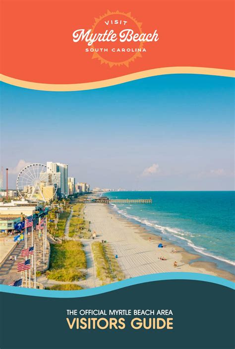 The Official Myrtle Beach Area Visitors Guide By Visit Myrtle