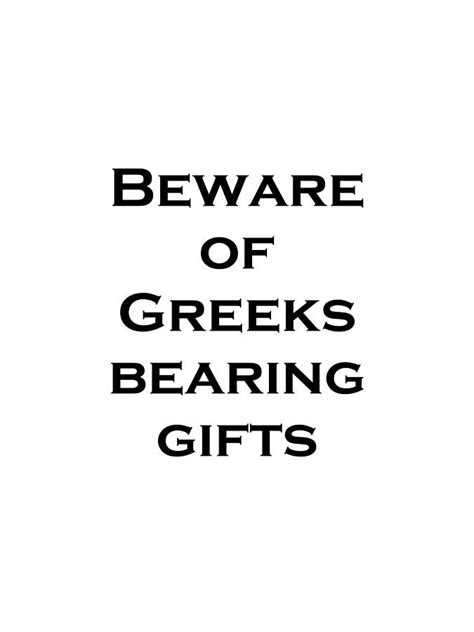 T Shirt Beware Of Greeks Bearing Ts Black Label Photograph By
