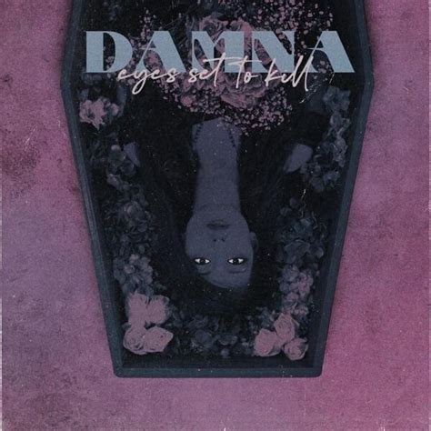 eyes set to kill damna lyrics and tracklist genius