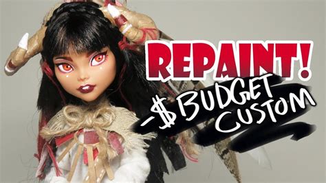 Repaint Budget Customizing How To Make Custom Dolls For Super Cheap