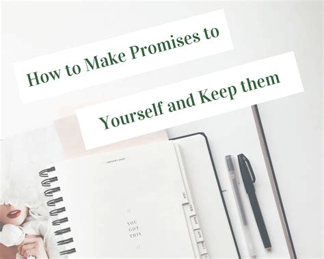 How To Make Promises To Yourself And Keep Them Mind Medicine