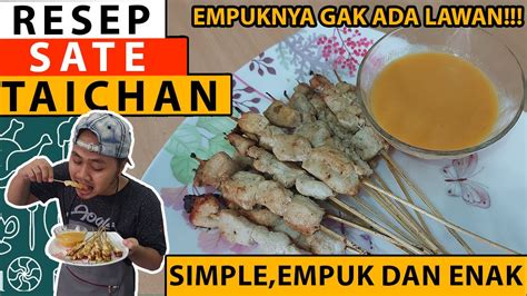 40 resep cilok panggang enak dan sederhana cookpad. RESEP DAN CARA MEMBUAT SATE TAICHAN ENAK CUMA PAKAI TEFLON | TAICHAN RESEP - YouTube