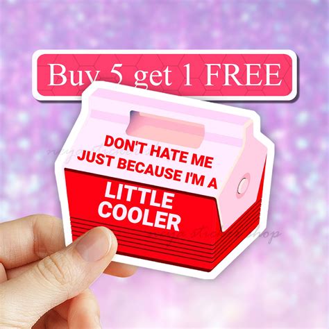 Don T Hate Me Because I M A Babe Cooler Sticker Etsy