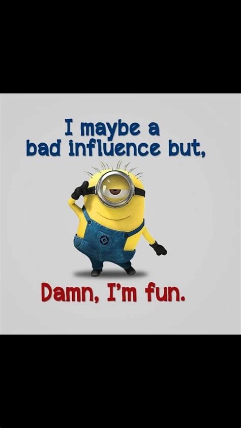 Minions Funny Mood Quotes Quotesgram