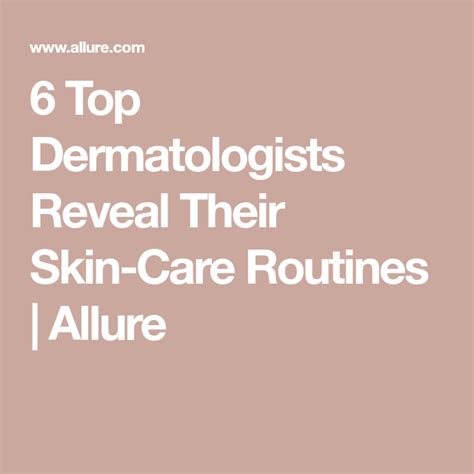 Heres How Dermatologists Take Care Of Their Skin Dermatologist