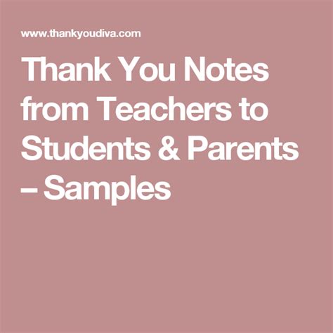 Appreciation notes for teacher from parents. Thank You Notes from Teachers to Students & Parents ...
