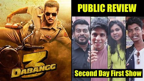 Dabangg 3 Public Review Second Day First Show Salman Khan Sonakshi Sinha Saiee Manjrekar