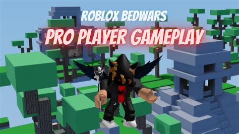 Roblox Bedwars Pro Player Gameplay Roblox Bedwars Youtube