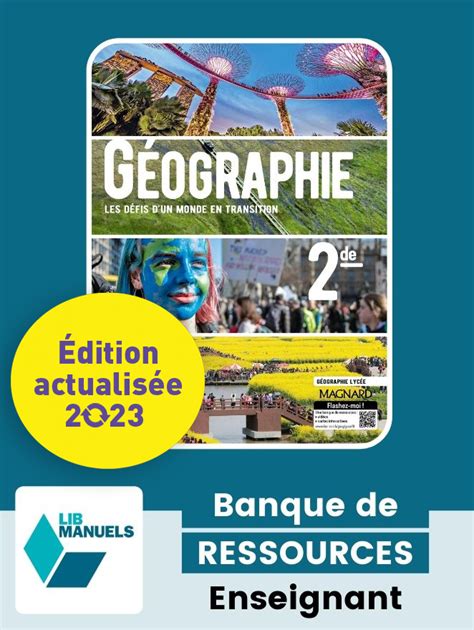 Édulib Géographie 2de Ed Num 2023 Lib Banque De Ressources