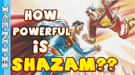 How Powerful Is Shazam Powers And Weakness Detailed Explanation In