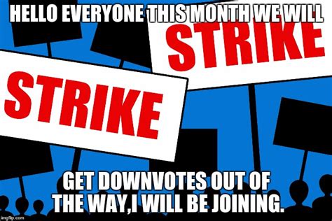 Strike Memes And S Imgflip