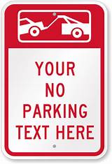 Custom Parking Sign Photos
