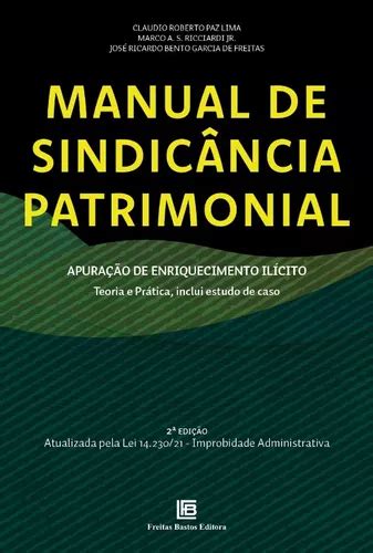 Manual De Sindicanca Patrimonial Apuracao De Enriquecimento Ilicito Teor Frete Grátis