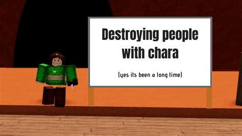 Roblox Destroying People With Chara Roblox Soul Shatters Youtube