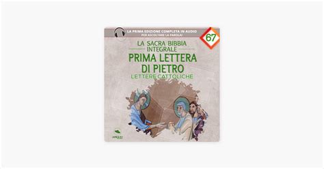 ‎prima Lettera Di Pietro La Sacra Bibbia Integrale 67 On Apple Books