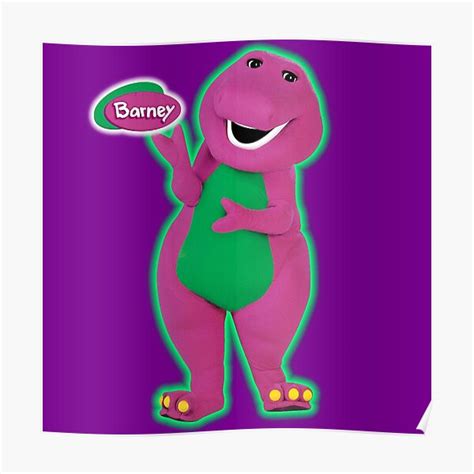 Barney The Dinosaur Glowing In Green Poster For Sale By Razvanje20