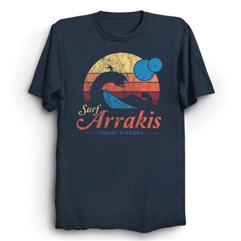 Surf Arrakis Visit Dune T Shirt Sci Fi T Shirt Vintage Etsy