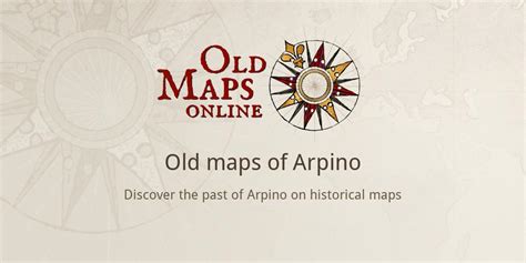 Old Maps Of Arpino