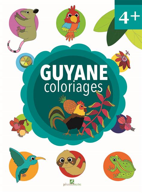 Guyane Coloriages Plume Verte