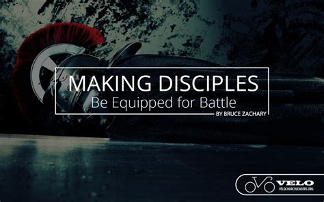 Lesson 7 Be Equipped For Battle Eph 610 17 Velochurchleaders