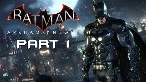 Batman Arkham Knight Guide Batmanjulllb