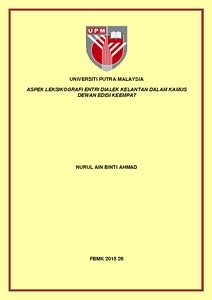 Edisi terkini kamus dewan memaparkan: Aspek leksikografi entri dialek Kelantan dalam kamus dewan ...