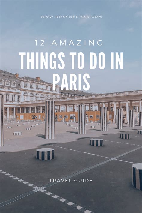 12 Amazing Activities To Do In Paris City Guide To Paris
