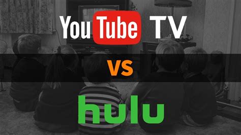 Youtube Tv Vs Hulu Tv Which Is Better Youtube