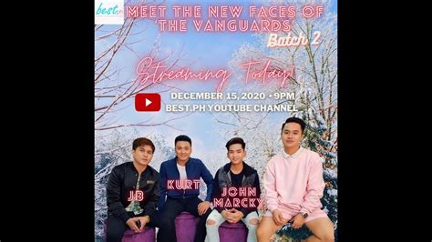 Meet The New Faces Of The Vanguards Batch 2 Bestph Youtube