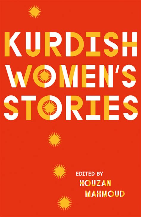 Kurdish Women S Stories 9780745341132 Houzan Mahmoud Bibliovault