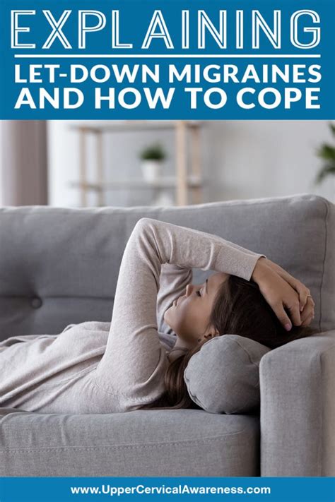 Explaining Let Down Migraines And How To Cope With Them