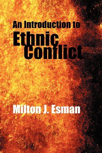 『an Introduction To Ethnic Conflict』｜感想・レビュー 読書メーター
