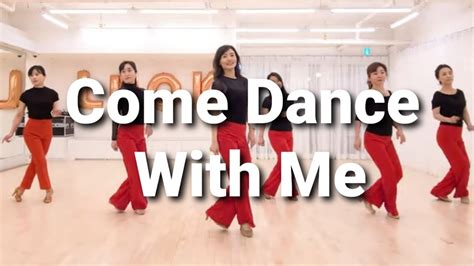 Come Dance With Me Line Dance Beginner Foxtrot Demo L 컴댄스 위드 미 라인댄스