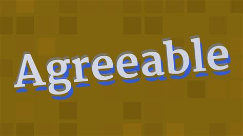 agreeable pronunciation how to pronounce agreeable youtube