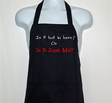 Funny Apron T For Hot Woman Sexy Man Is It Hot In Here