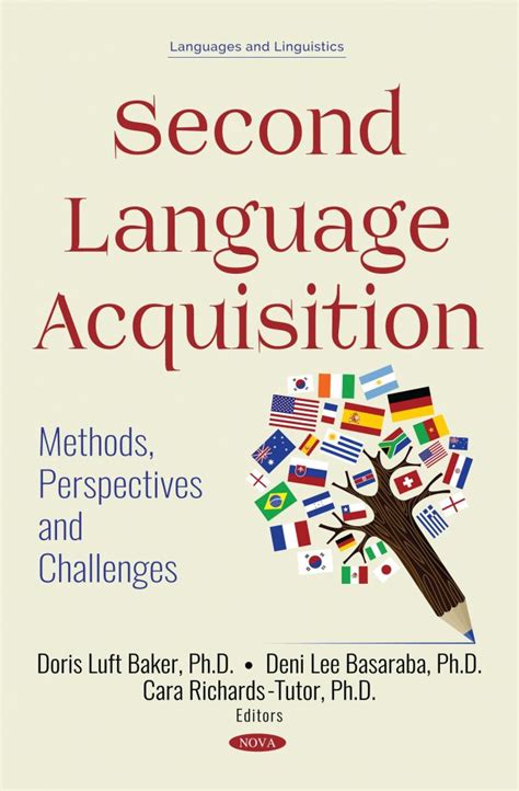 Second Language Acquisition: Methods, Perspectives and Challenges ...