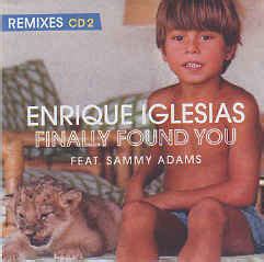 Enrique Iglesias Feat Sammy Adams Finally Found You Remixes CD2