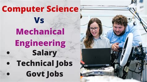 Computer Science Vs Mechanical Engineering Salary Govt Jobs Business