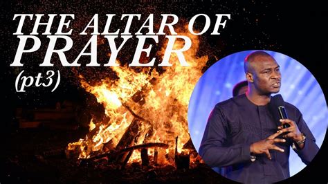 Apostle Joshua Selman Messages The Altar Of Prayer Pt3 Youtube