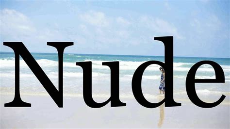 How To Pronounce NudePronunciation Of Nude YouTube