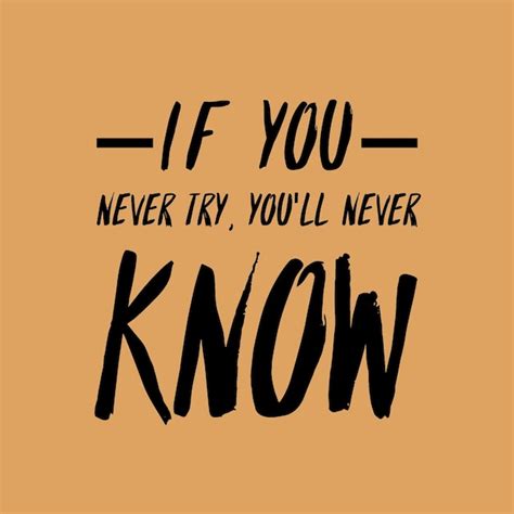 premium vector if you never try you ll never know motivational quote