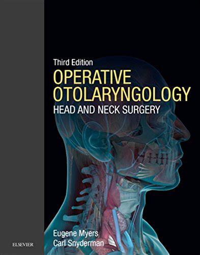 Operative Otolaryngology E Book Head And Neck Surgery Read Book Online