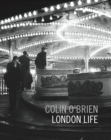 Spitalfields Life — London Life By Colin Obrien