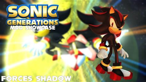Sonic Generations Mods Forces Shadow Youtube
