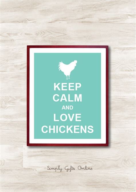 Keep Calm And Love Chickens Instant Download Typographic Etsy