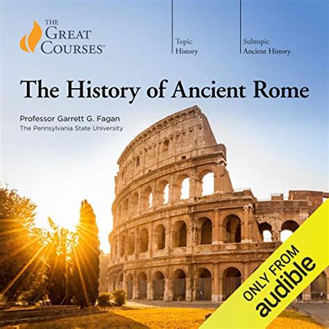 The Roman Empire From Augustus To The Fall Of Rome Audio Download