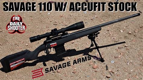 Savage 110 Tactical 308 With Accufit Stock Review Hd Youtube